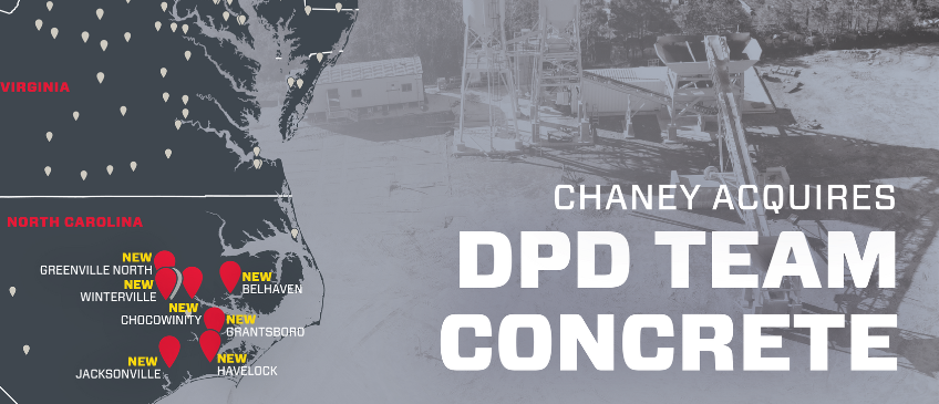 Chaney Enterprises Acquires DPD Team Concrete